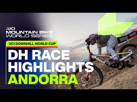 Women's UCI Downhill World Cup Race Highlights Andorra