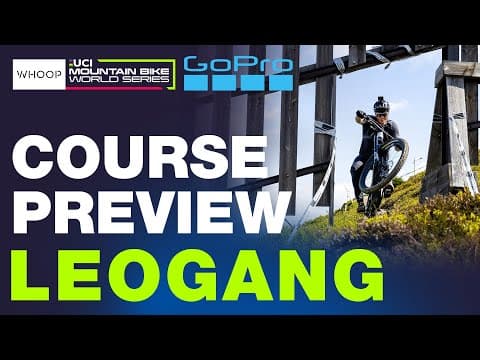 COURSE PREVIEW | Leogang UCI Enduro World Cup
