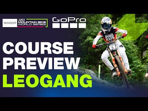 DH COURSE PREVIEW with Jackson Goldstone | Saalfelden Leogang | UCI Downhill World Cu
