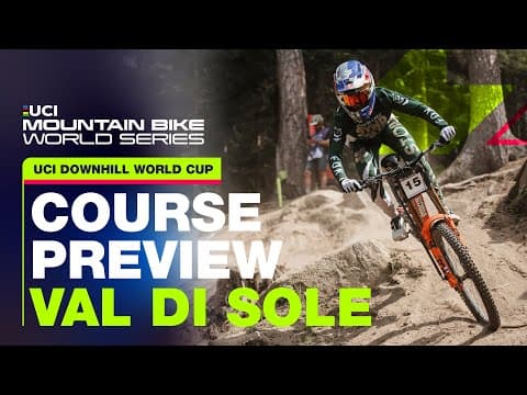 Val Di Sole Trentino : Downhill Course Preview