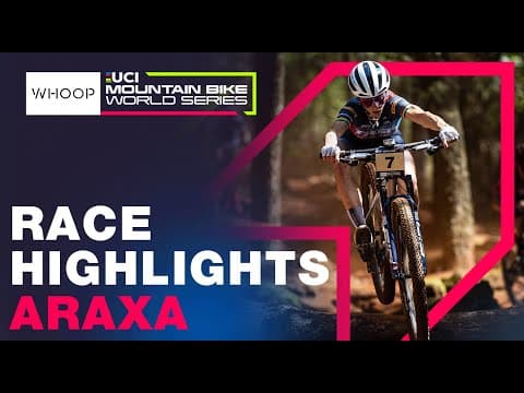 RACE HIGHLIGHTS | Elite Women XCO World Cup - Araxá, Brazil
